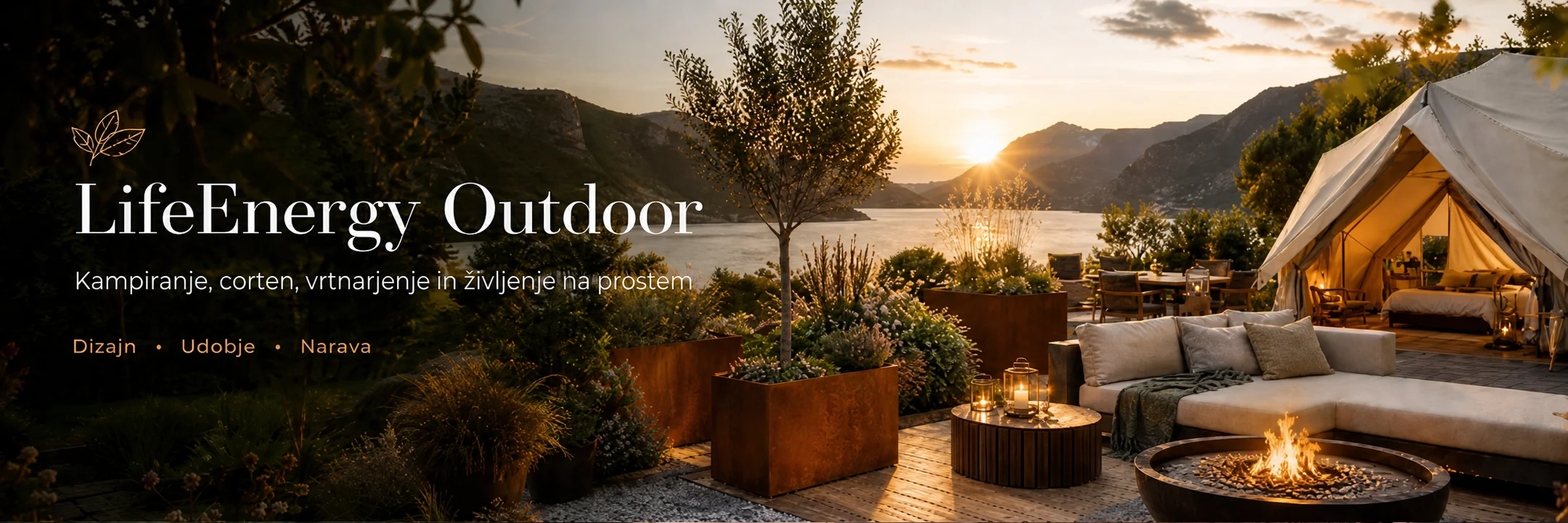 Outdoor kategorija s kampiranjem, corten dizajnom, vrtnarjenjem in življenjem na prostem na LifeEnergy Slovenija